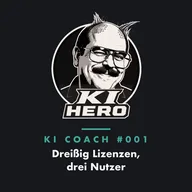 Episodencover KI Coach Folge 001: Dreißig Lizenzen, drei Nutzer